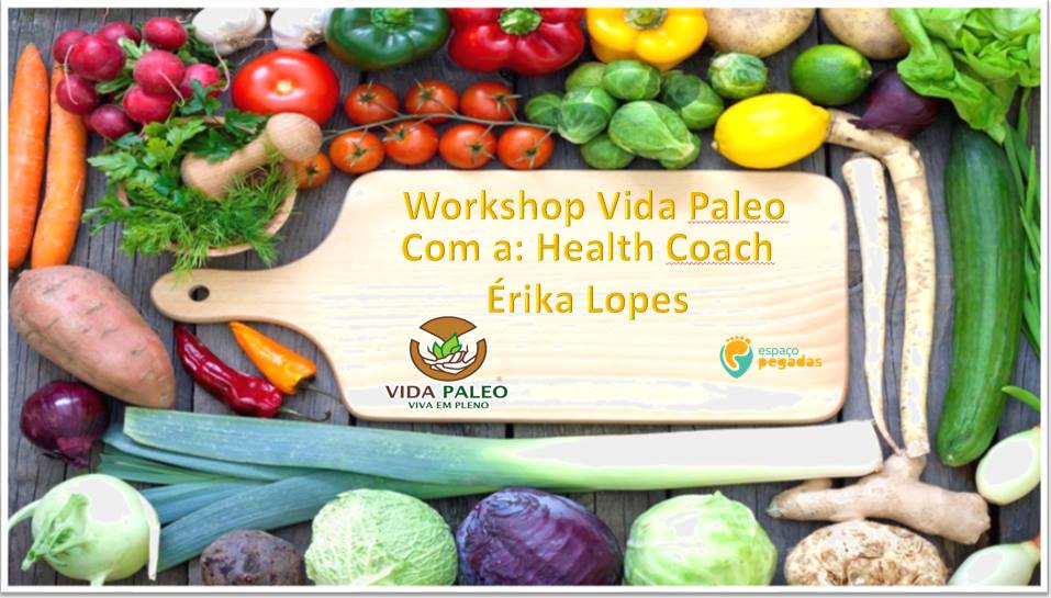 Workshop Vida Paleo (Alimentação Paleo)