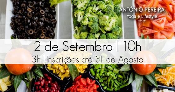 Workshop Alimentação Saudável e Vegetariana – Lisboa