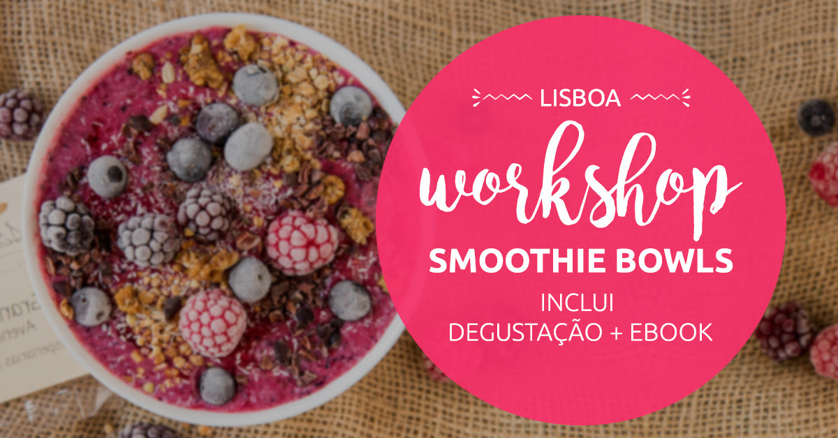 lisboa-receber-workshop-smoothie-bowls